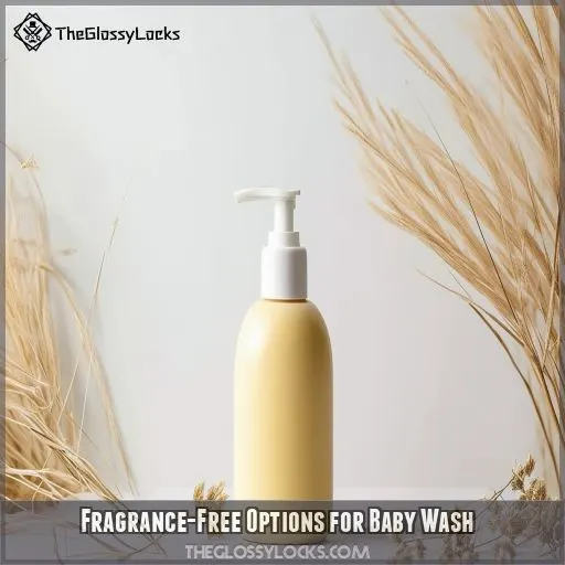 Fragrance-Free Options for Baby Wash