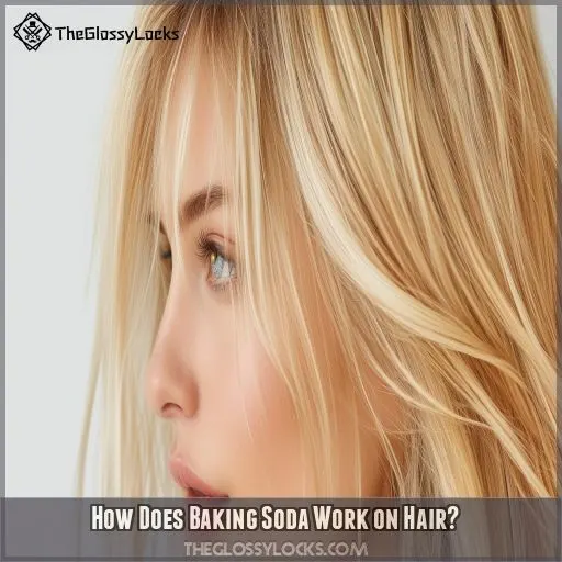 How Does Baking Soda Work on Hair