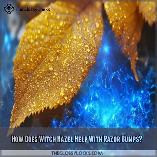 How Does Witch Hazel Help With Razor Bumps