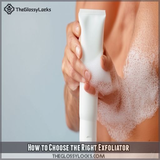 How to Choose the Right Exfoliator