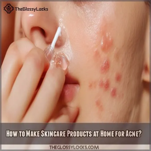 How to Make Skincare Products at Home for Acne