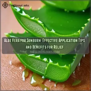 how to use aloe vera for sunburn