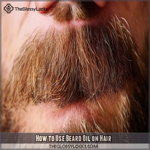 How to Use Beard Oil on Hair