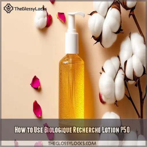 How to Use Biologique Recherche Lotion P50