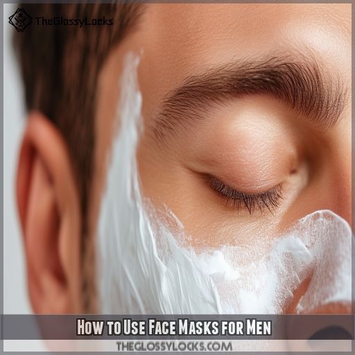 How to Use Face Masks for Men