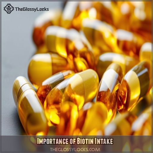 Importance of Biotin Intake