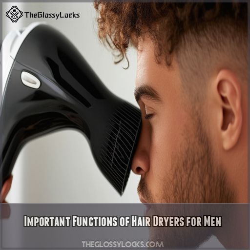 Important Functions of Hair Dryers for Men