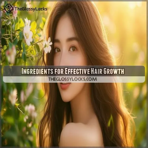 Ingredients for Effective Hair Growth