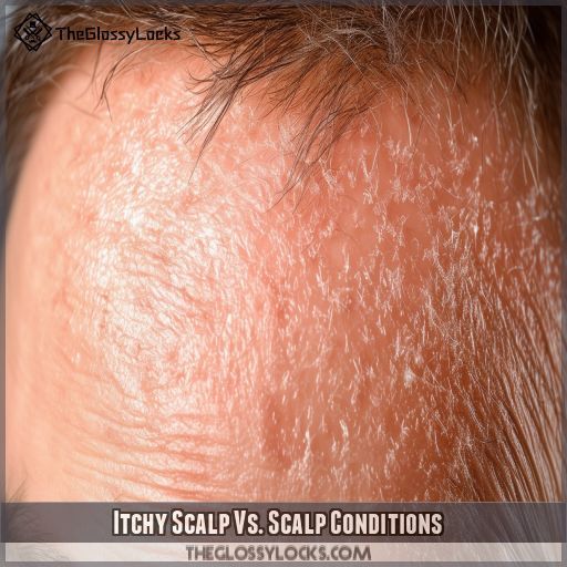 Itchy Scalp Vs. Scalp Conditions