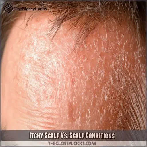 Itchy Scalp Vs. Scalp Conditions