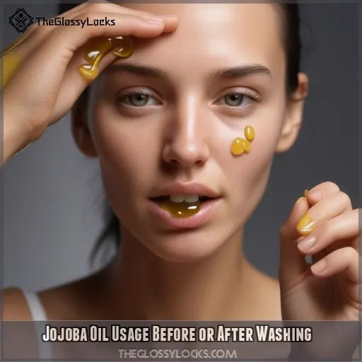 Jojoba Oil Usage Before or After Washing