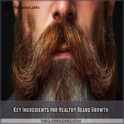 Key Ingredients for Healthy Beard Growth
