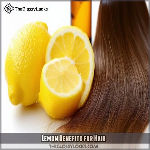 Lemon Benefits for Hair