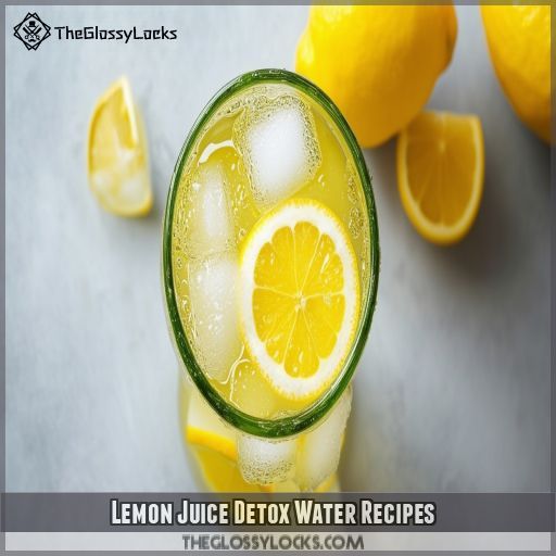 Lemon Juice Detox Water Recipes