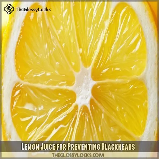 Lemon Juice for Preventing Blackheads