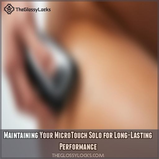 Maintaining Your MicroTouch Solo for Long-Lasting Performance