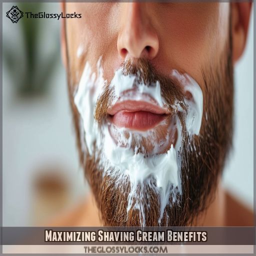 Maximizing Shaving Cream Benefits