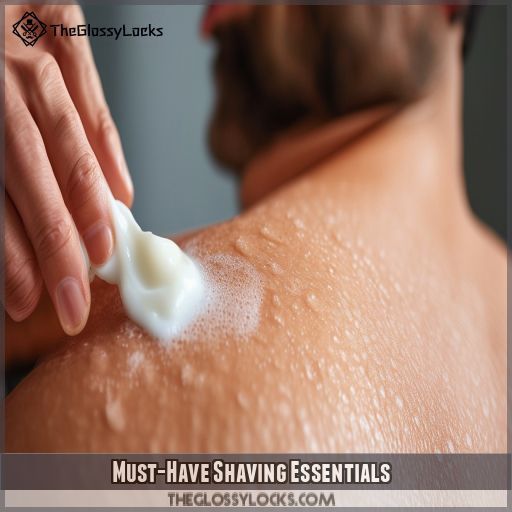 Must-Have Shaving Essentials