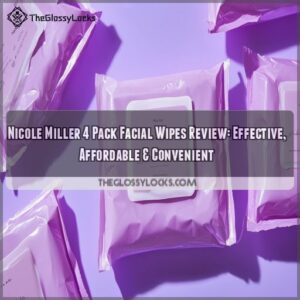 nicole miller 4 pack facial wipes review
