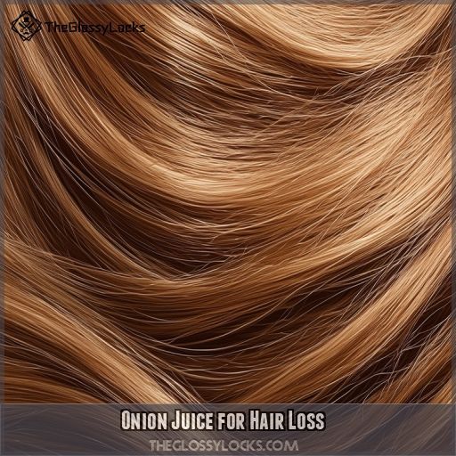 Onion Juice for Hair Loss