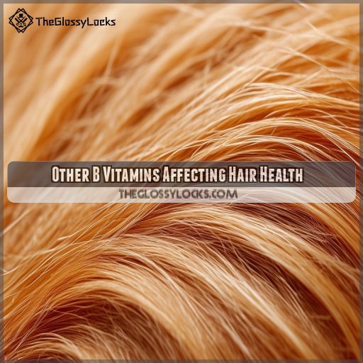 Other B Vitamins Affecting Hair Health