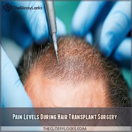 Pain Levels During Hair Transplant Surgery