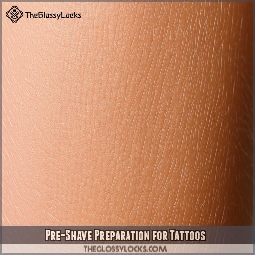 Pre-Shave Preparation for Tattoos