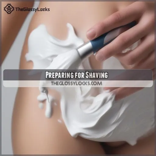 Preparing for Shaving