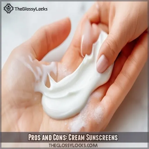 Pros and Cons: Cream Sunscreens