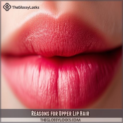 Reasons for Upper Lip Hair