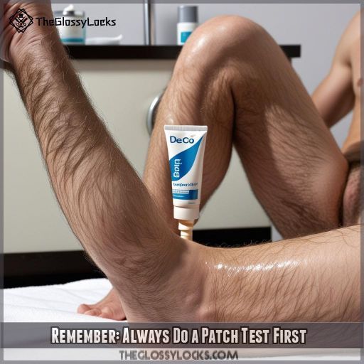 Remember: Always Do a Patch Test First