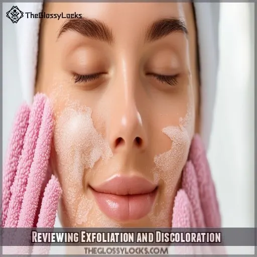 Reviewing Exfoliation and Discoloration