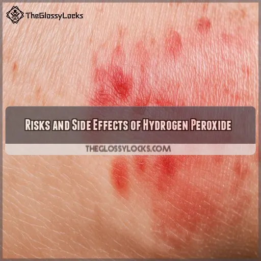 Risks and Side Effects of Hydrogen Peroxide