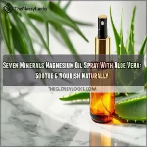 seven minerals magnesium oil spray with aloe vera