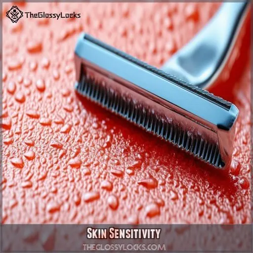 Skin Sensitivity