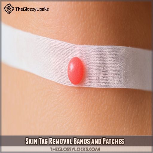 Skin Tag Removal Bands and Patches