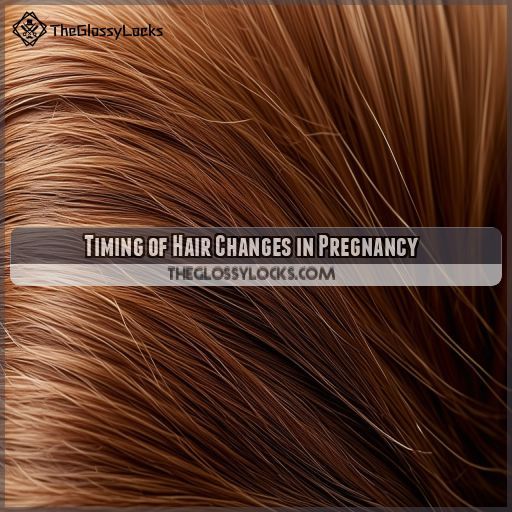 Timing of Hair Changes in Pregnancy