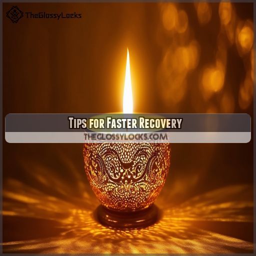 Tips for Faster Recovery