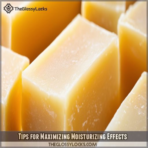 Tips for Maximizing Moisturizing Effects