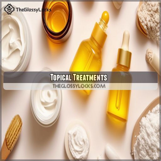 Topical Treatments