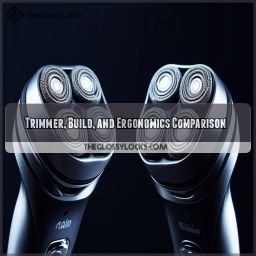 Trimmer, Build, and Ergonomics Comparison