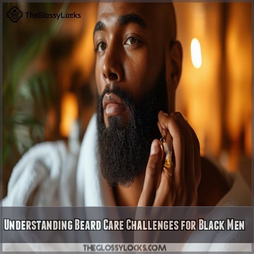 Understanding Beard Care Challenges for Black Men
