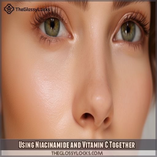 Using Niacinamide and Vitamin C Together