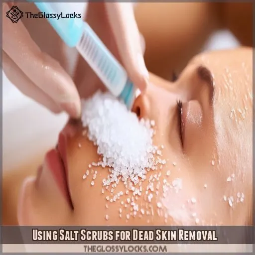 Using Salt Scrubs for Dead Skin Removal