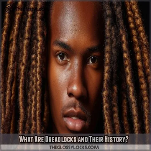 What Are Dreadlocks and Their History