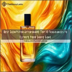 what are the best scents for aftershave
