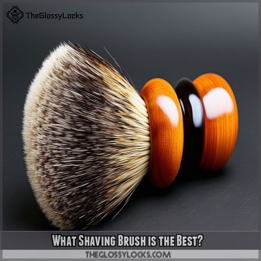What Shaving Brush is the Best