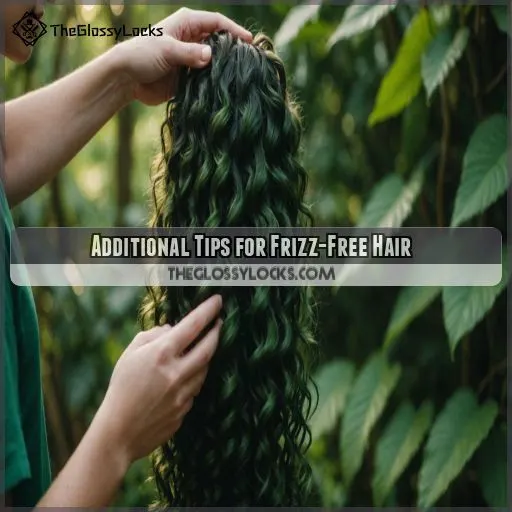 Additional Tips for Frizz-Free Hair