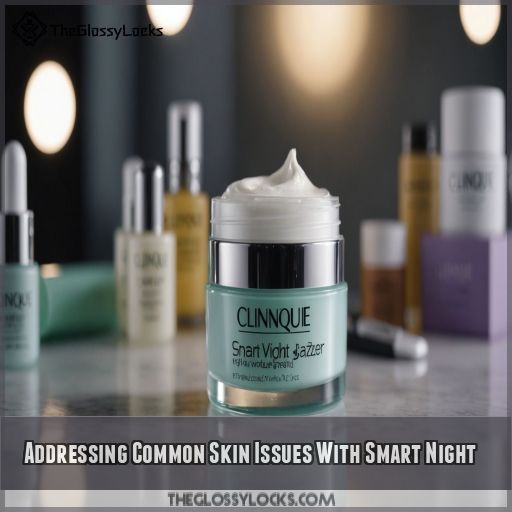 Addressing Common Skin Issues With Smart Night