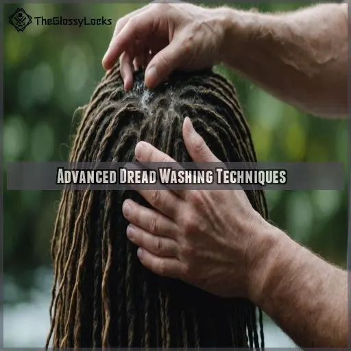 Advanced Dread Washing Techniques